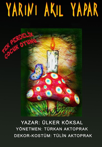 Yarını Akıl Yapar