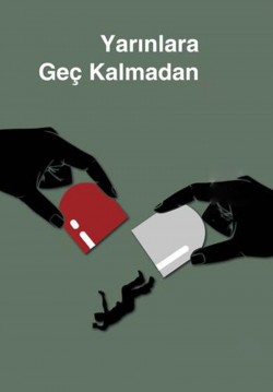 2020-02-11 20:00:00 Yarınlara Geç Kalmadan 