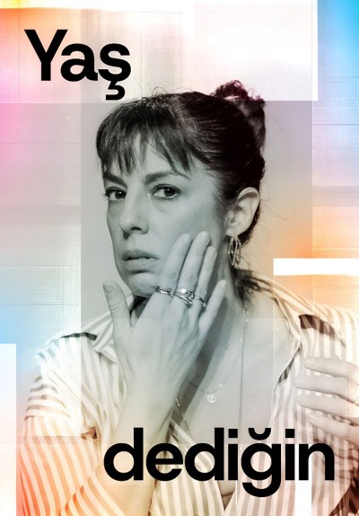 Yaş Dediğin