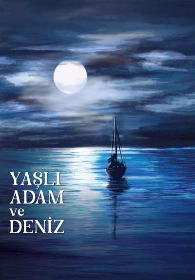 Yaşlı Adam Ve Deniz
