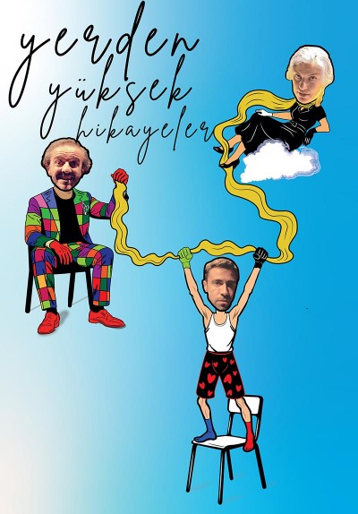 Yerden Yüksek Hikayeler