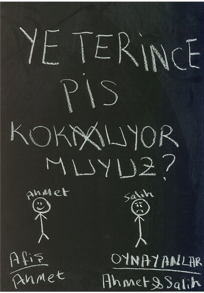 Yeterince Pis Kokmuyor muyuz?