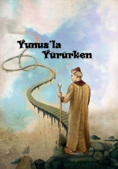 Yunus'la Yürürken
