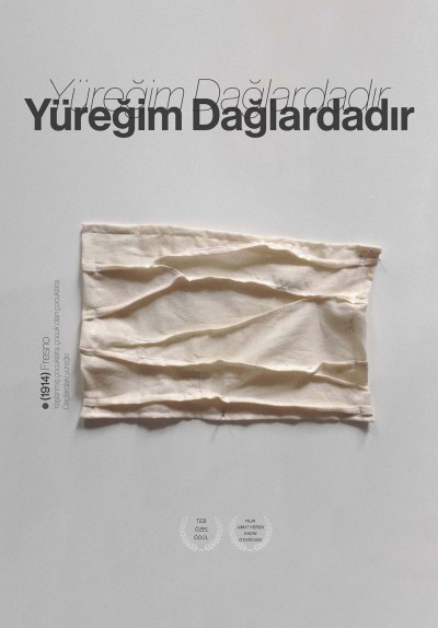 Yüreğim Dağlardadır