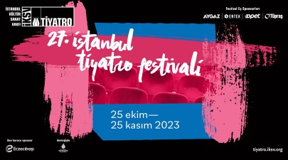 Yılın O Zamanı Geldi: 27. İstanbul Tiyatro Festivali Başlıyor!