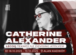 LECOQ Tekniği İle Devising Atölyesi - Catherine Alexander